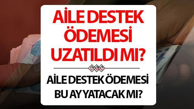 Aile desteğinin ödenmesi mi bitti mi yoksa genişletildi mi? Şubat 2025’te Aile Destek Ödemesinin Ödenmesi olacak mı?